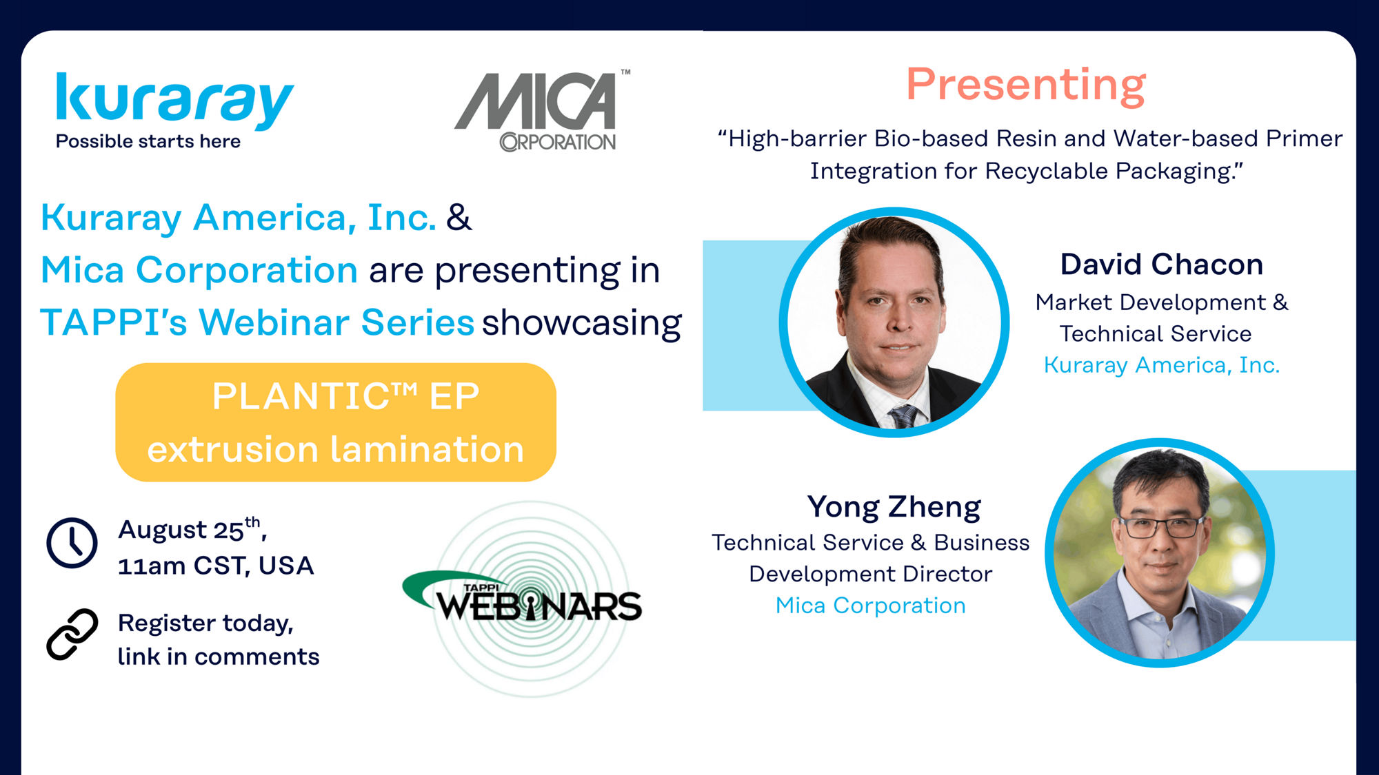Kuraray America MICA Corporation TAPPI Webinar Series Showcasing  PLANTIC TM EP Extrusion Lamination - 1