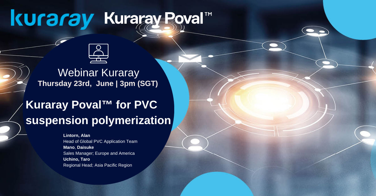 Webinar KURARAY POVAL™ for PVC suspension polymerization